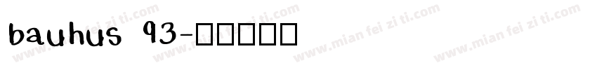 bauhus 93字体转换